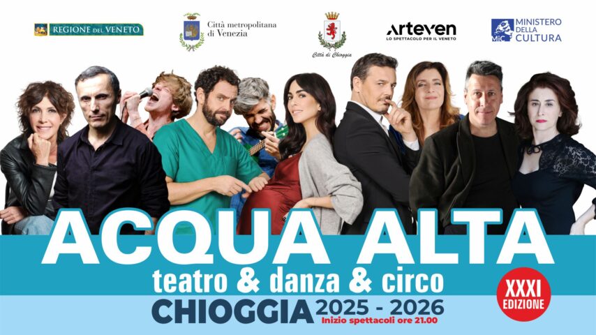 Chioggia Acqua Alta teatro & danza & circo 2025-26