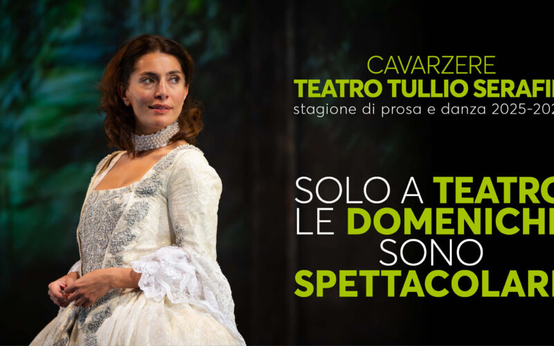 Cavarzere: la Stagione 2025/2026 riparte al Teatro Tullio Serafin