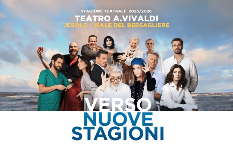 JESOLO VERSO NUOVE STAGIONI: al via la stagione teatrale 2025/2026