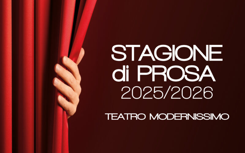 NOVENTA VICENTINA: Teatro Modernissimo Stagione teatrale 2025/2026