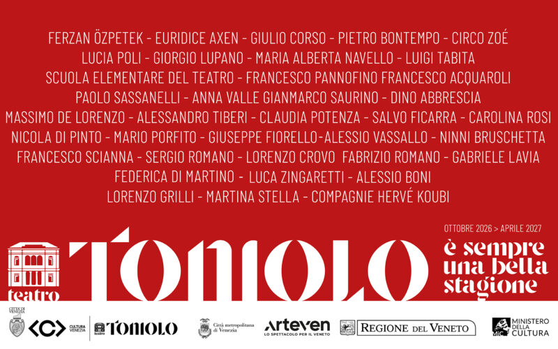 TEATRO TONIOLO: presentata la Stagione di Prosa 2026 > 2027