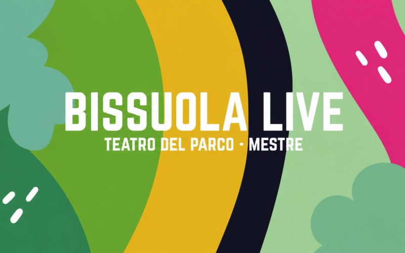 Al Teatro del Parco di Mestre torna Bissuola Live