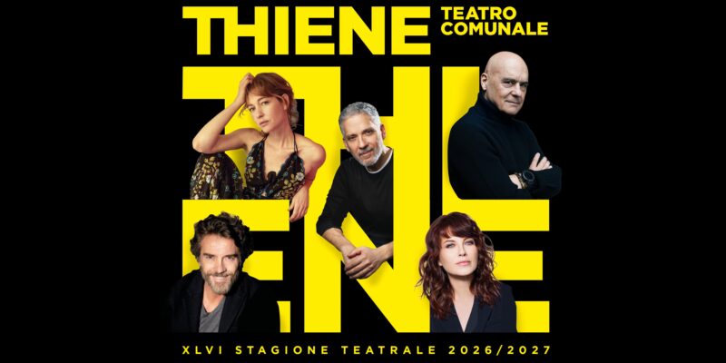 XLVI Stagione Teatrale Thienese di Prosa